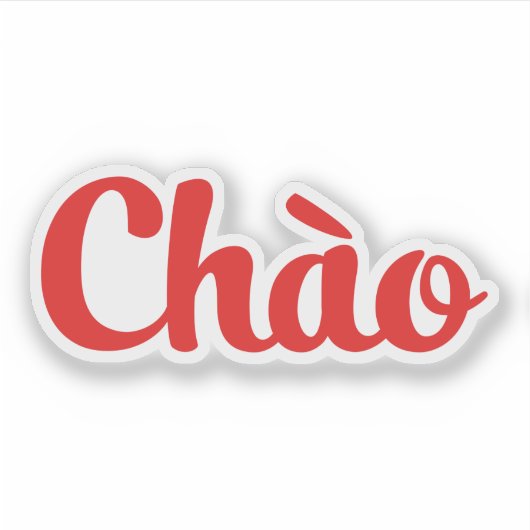 Chào / Hello ~ Vietnam / Vietnamese / Tiet ng Vivi Aufkleber (Vorderseite)