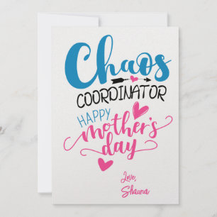 Chaos Coordinator Card - Funny Mother Day Einladun Einladung