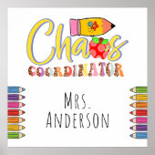 Chaos Coordinator Lehrer Poster (Vorne)