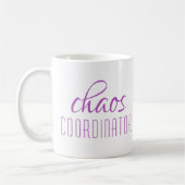 Chaos Coordinator Lila Script-Tasse Kaffeetasse (Links)