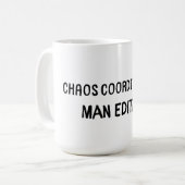 Chaos Coordinator-Man Edition Kaffeetasse (Vorderseite Links)
