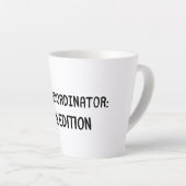 Chaos Coordinator-Man Edition Milchtasse (Rechte Ecke)