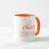 Chaos Coordinator Modernes Orange Script Tasse (VorderseiteRechts)