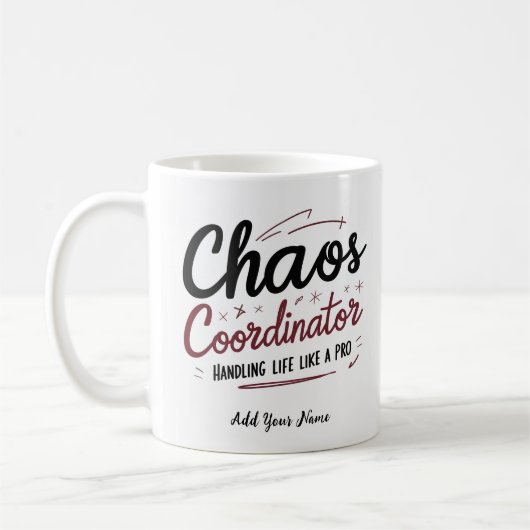 Chaos Coordinator Mug – Funny Personalized Gift fo Kaffeetasse (Links)