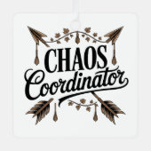 Chaos Coordinator Ornament Aus Metall (Vorderseite)