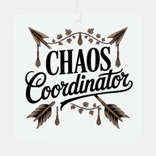 Chaos Coordinator Ornament Aus Metall (Vorderseite)