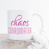 Chaos Coordinator Pink Script Tasse