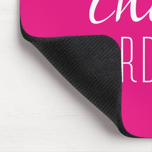 Chaos Coordinator Pink Typographic Tex Mousepad (Ecke)