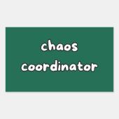 chaos coordinator rechteckiger aufkleber (Vorderseite)