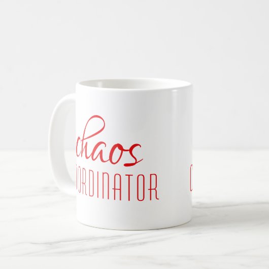 Chaos Coordinator Red Script Coffee Tasse (Vorderseite Links)