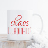 Chaos Coordinator Red Script Coffee Tasse