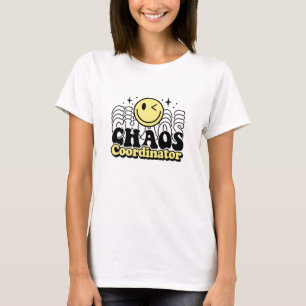 Chaos Coordinator sarkastischer lustiger T - Shirt