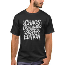 Chaos Coordinator - Sister Edition Matching Sister