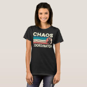 Chaos Coordinator T-Shirt (Vorne ganz)