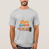 Chaos Coordinator T-Shirt | Funny Back to School T (Vorderseite)