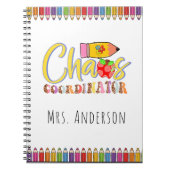 Chaos Coordinator Teacher Name Notebook Notizblock (Vorderseite)