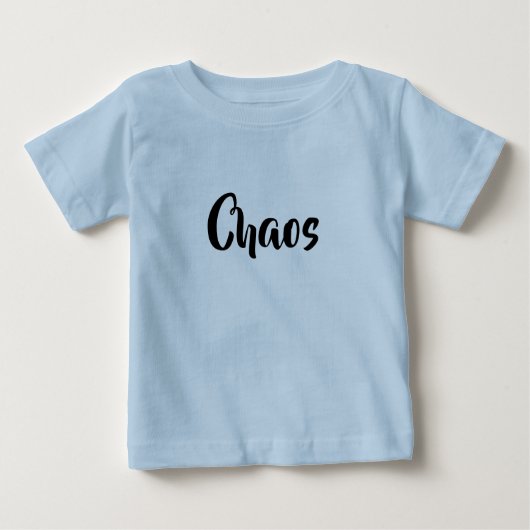 Chaos folgt mir überall, Mutter Kind passt zusamme Baby T-shirt (Vorderseite)