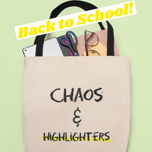Chaos & Highlighter Funny Teacher Gift Tragetasche