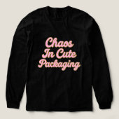 Chaos in a Cute Package – Sweet & Sparkly Typograp Tri-Blend Shirt (Design Vorderseite)