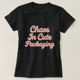 Chaos in einer niedlichen Verpackung – Süße & funk T-Shirt