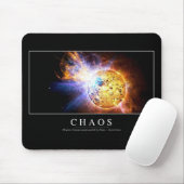 Chaos: Inspiration Zitat Mousepad (Mit Mouse)