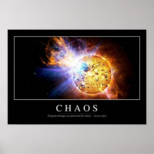 Chaos: Inspiration Zitat Poster (Vorne)