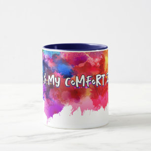 Chaos ist meine Komfort-Zone - Abstrakt Art T-Shir Tasse