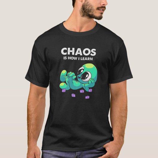 Chaos ist, wie ich Außerirdischen über UFO Extrate T-Shirt (Vorderseite)
