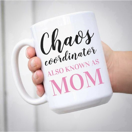 Chaos-Koordinator auch als Mama Funny bekannt Kaffeetasse