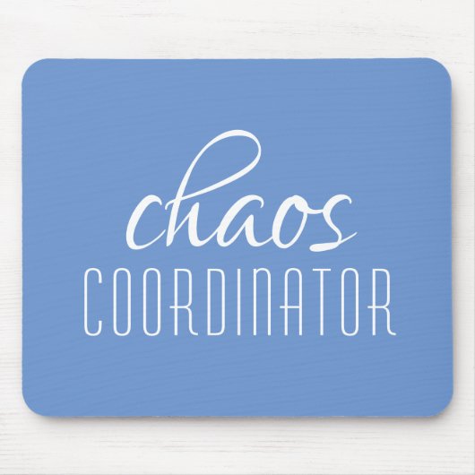 Chaos-Koordinator Blauer Typografischer Text Mousepad (Vorne)