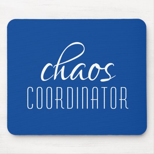 Chaos-Koordinator Blauer Typografischer Text Mousepad (Vorne)