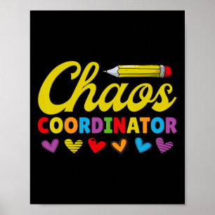 Chaos-Koordinator - Erzieher Tagesmutter Poster