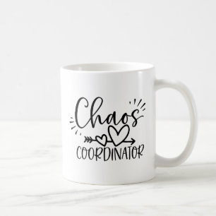 Chaos-Koordinator Funny Mother Day Kaffeetasse