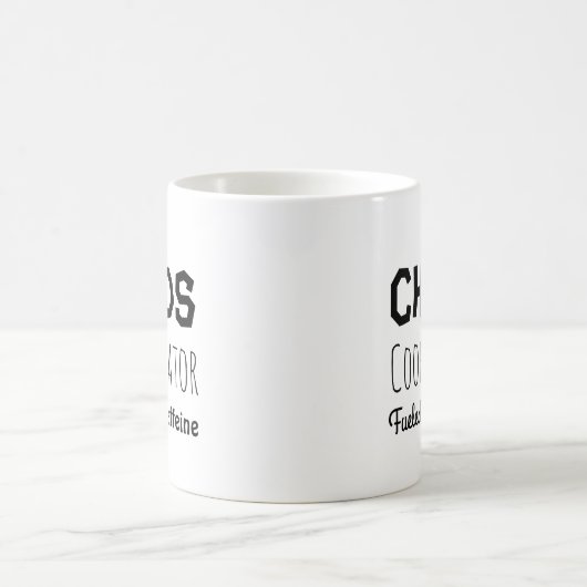 Chaos-Koordinator: Funny Zitat für ihn oder sie  Kaffeetasse (Mittel)