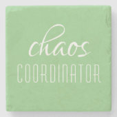 Chaos-Koordinator Grüner typografischer Text Steinuntersetzer (Vorderseite)