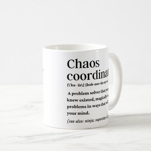Chaos-Koordinator lustige Definition Kaffeetasse (VorderseiteRechts)