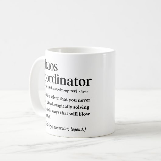 Chaos-Koordinator lustige Definition Kaffeetasse (Vorderseite Links)