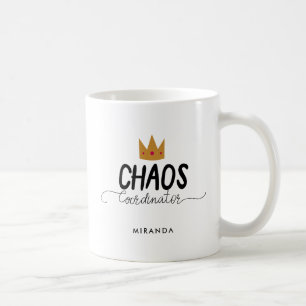 Chaos-Koordinator-Mama-Königin   addieren Namen Kaffeetasse