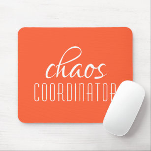 Chaos-Koordinator Orange Typografischer Text Mousepad
