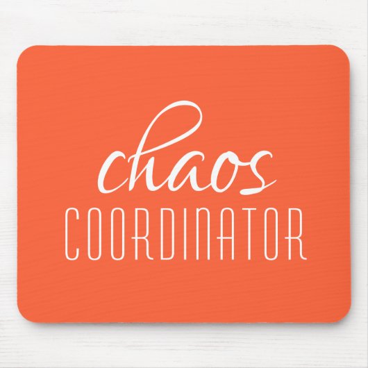 Chaos-Koordinator Orange Typografischer Text Mousepad (Vorne)