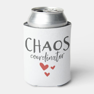Chaos-Koordinator Parenting lustig Dosenkühler