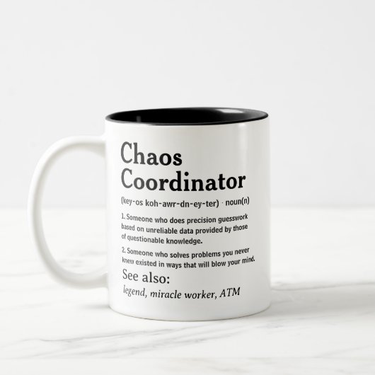 Chaos-Koordinator Sarcastic Definition Funny Zweifarbige Tasse (Links)