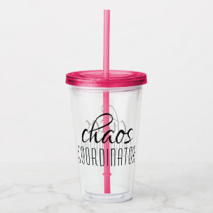 Chaos-Koordinator Typografischer Text Acryltrinkbecher