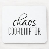 Chaos-Koordinator Typografischer Text Mousepad (Vorne)