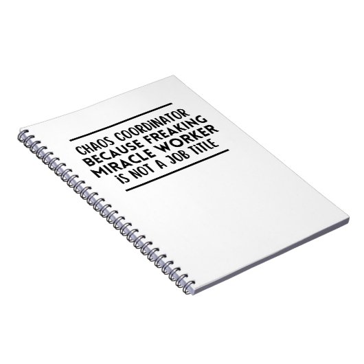 Chaos-Koordinator, weil Wunder-ArbeiterIn Notizblock (Rechte Seite)