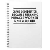 Chaos-Koordinator, weil Wunder-ArbeiterIn Notizblock (Vorderseite)