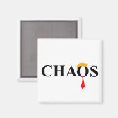 Chaos Magnet (Vorderseite/Rückseite)