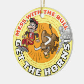 Chaos mit dem Bull... Keramik Keramik Ornament (Links)