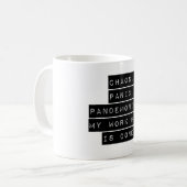 Chaos Panic Pandemonium Kaffeetasse (Vorderseite Links)
