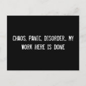 Chaos, Panik, Unordnung... Meine Arbeit hier ist g Postkarte (Vorderseite)